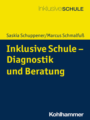cover image of Inklusive Schule--Diagnostik und Beratung